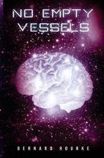 No Empty Vessels