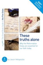 Five Solas: These truths alone