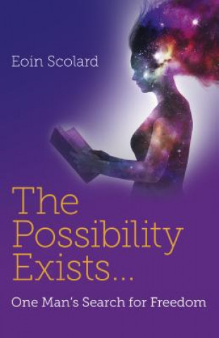 Possibility Exists ...
