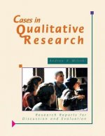 Cases in Qualitative Research