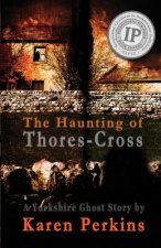 Haunting of Thores-Cross
