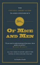 Connell Short Guide To John Steinbeck's of Mice and Men
