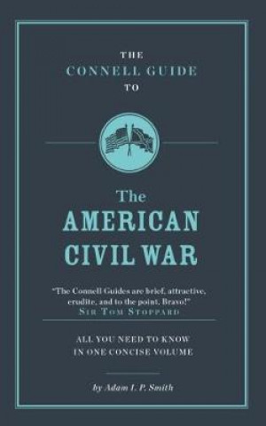 Connell Guide To The American Civil War