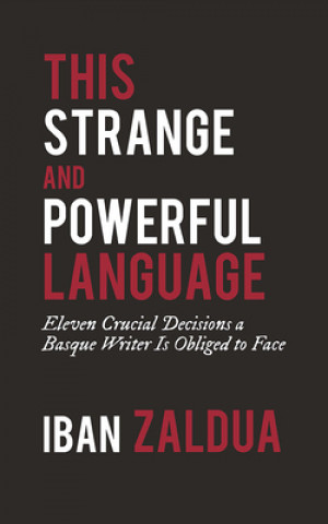 This Strange and Powerful Language