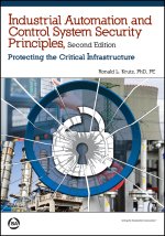 Industrial Automation and Control System Security Principles
