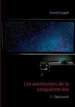 Les aventuriers de la cinquieme ere