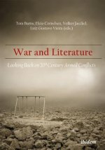 War and Literature - Looking Back on 20th Century Armed Conflicts