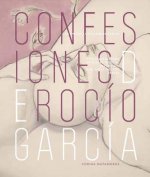 Confessions of Rocio Garcia