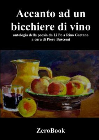 Accanto a un bicchiere di vino