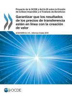 Proyecto de la OCDE y del G-20 sobre la Erosion de la Base Imponible y el Traslado de Beneficios Garantizar que los resultados de los precios de trans