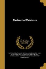 ABSTRACT OF EVIDENCE