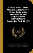 ADDRESS OF MR EDWARD ATKINSON