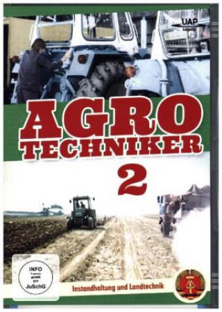 Der Agrotechniker 2 - Instandhaltung und Landtechnik