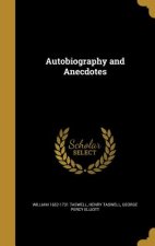 AUTOBIOG & ANECDOTES
