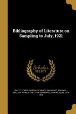BIBLIOGRAPHY OF LITERATURE ON