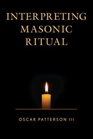 Interpreting Masonic Ritual
