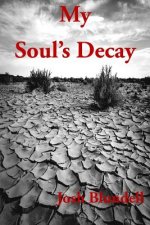 My Soul's Decay