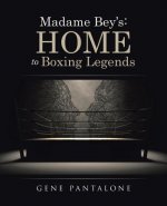 Madame Bey's
