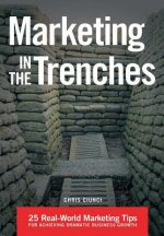 Marketing In The Trenches