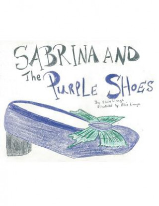 Sabrina and the Purple Shoes