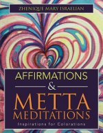 Affirmations & Metta Meditations