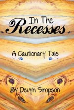 In the Recesses