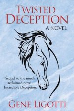 Twisted Deception