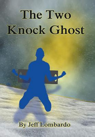 Two-Knock Ghost