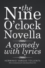 Nine O'clock Novella