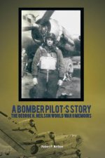 Bomber Pilot's Story