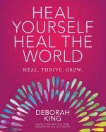 Heal Yourself--Heal the World