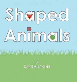 SHAPED ANIMALS