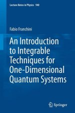 Introduction to Integrable Techniques for One-Dimensional Quantum Systems