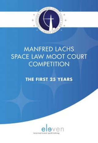 Manfred Lachs Space Law Moot Court Competition