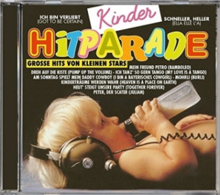 Kinder Hitparade-Groáe Hits von kleinen Stars