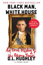 Black Man, White House