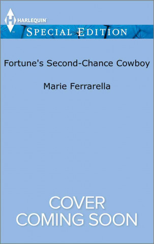 FORTUNES 2ND-CHANCE COWBOY
