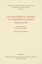 Six Historical Poems of Geffroi de Paris