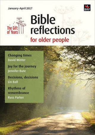 Bible Reflections for Older People January - April 2017