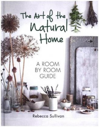 Art of the Natural Home