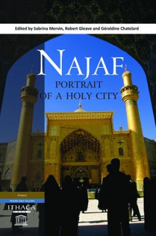Najaf: Portrait of a Holy City