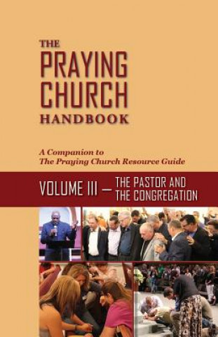 PRAYING CHURCH HANDBK VOLUME I