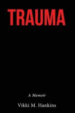 Trauma