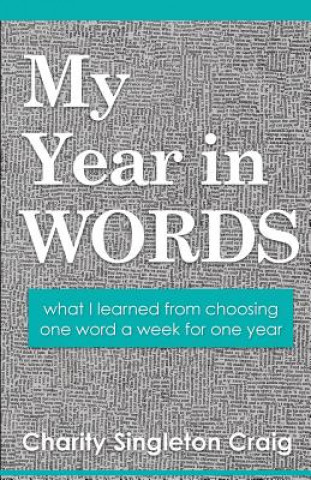 MY YEAR IN WORDS