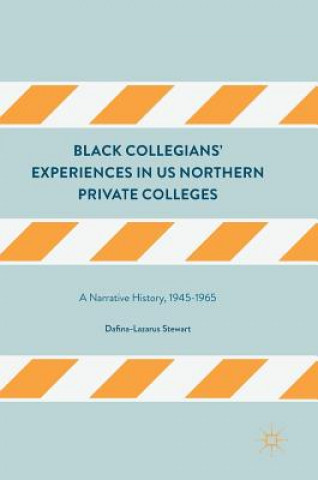 Black Collegians' Experiences in US Northern Private Colleges