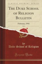 The Duke School of Religion Bulletin, Vol. 6