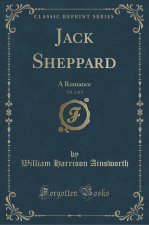 Jack Sheppard, Vol. 2 of 3