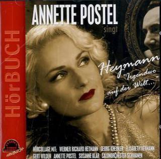 Annette Postel singt Heymann 
