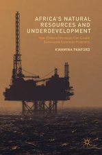 Africa's Natural Resources and Underdevelopment