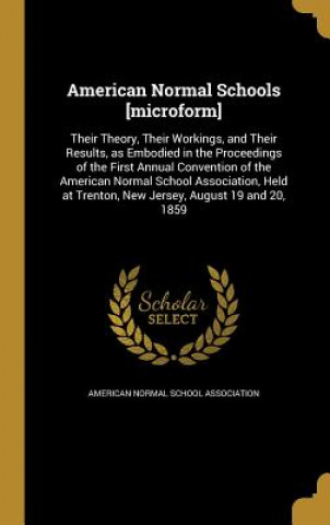 AMER NORMAL SCHOOLS MICROFORM